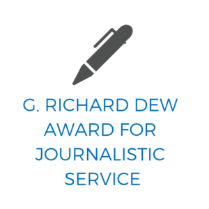 G. Richard Dew Award for Journalistic Service