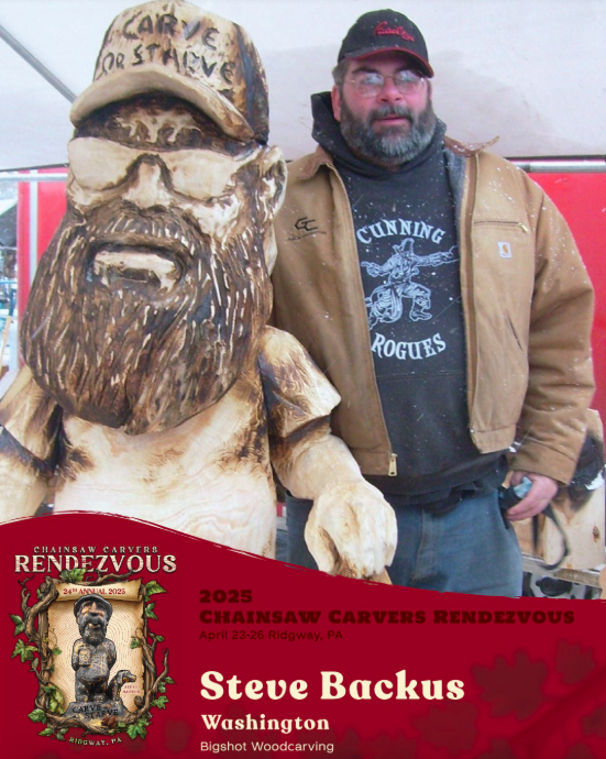Steve Backus of Washington, featured artist at the 2025 Chainsaw Carvers Rendezvous