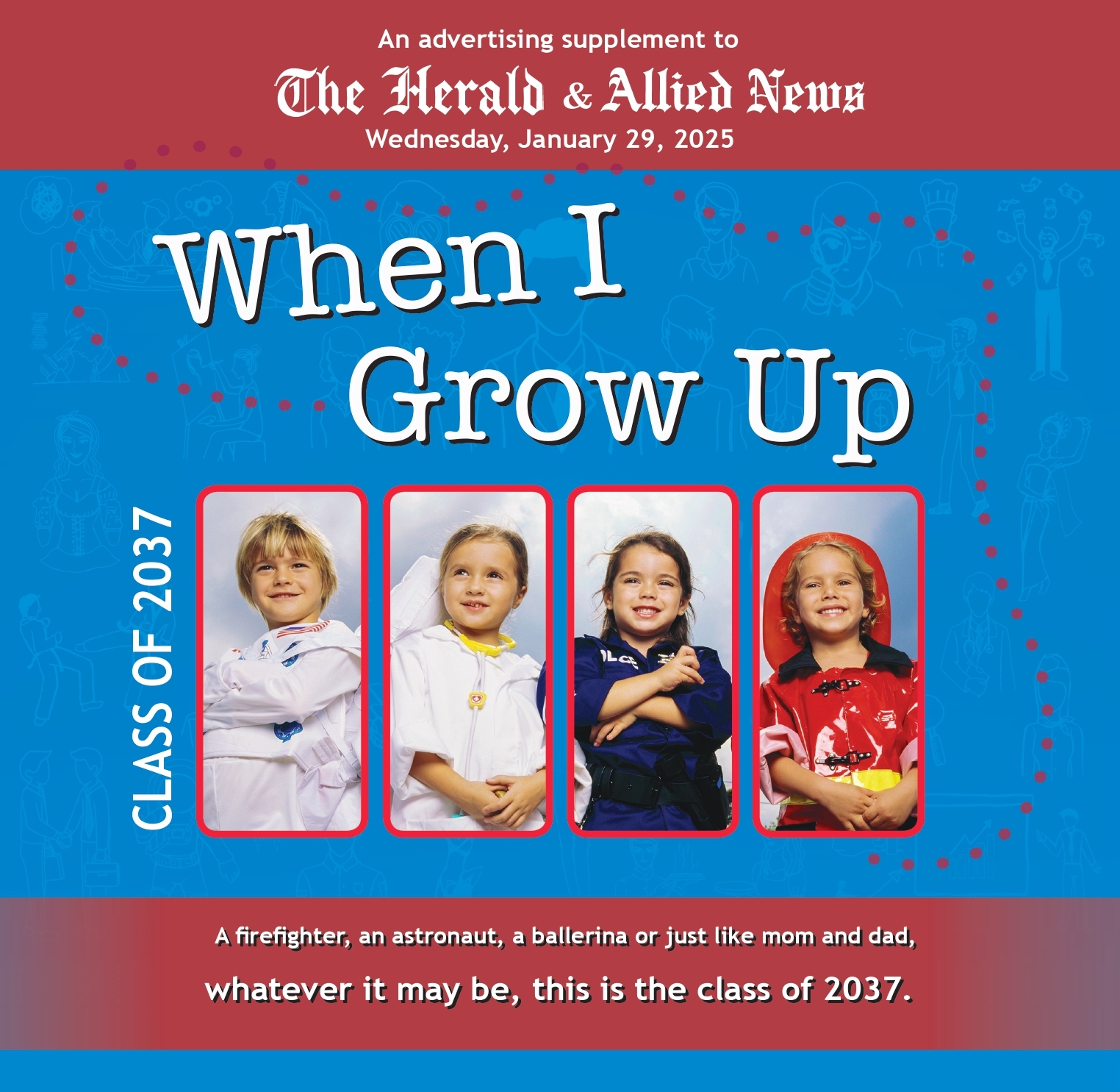 The Herald & Allied News When I Grow Up Special Section